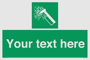 Custom sign safe condition emergency hammer